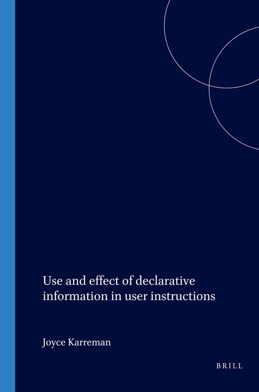 Use and effect of declarative information in user instructions