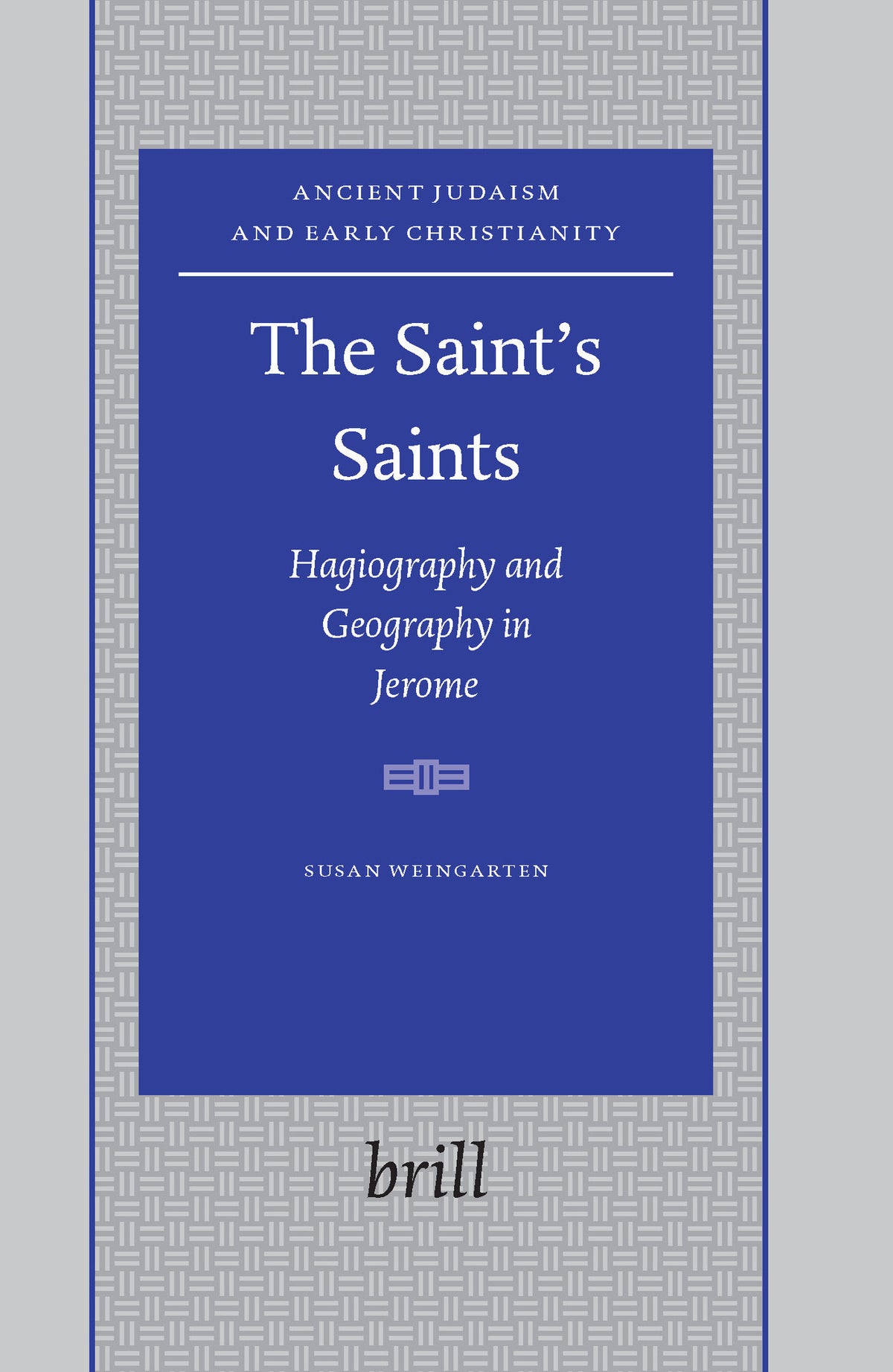 Cover image for The Saint's Saints ISBN 9789004143876