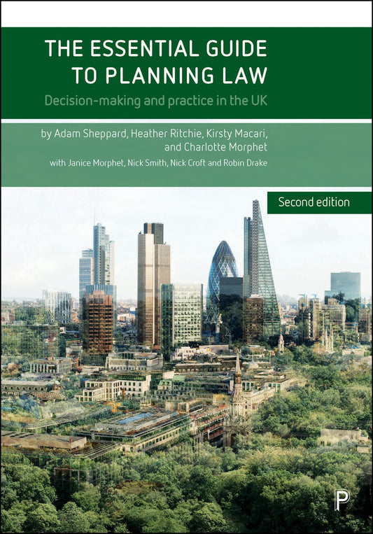 The Essential Guide to Planning Law (Second Edition)