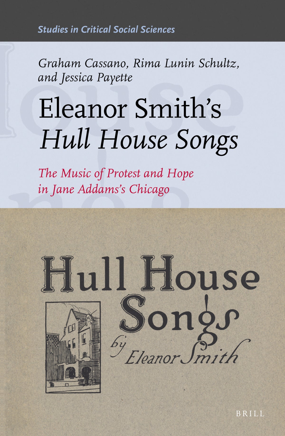 Cover image for Eleanor Smith's Hull House Songs ISBN 9789004289659