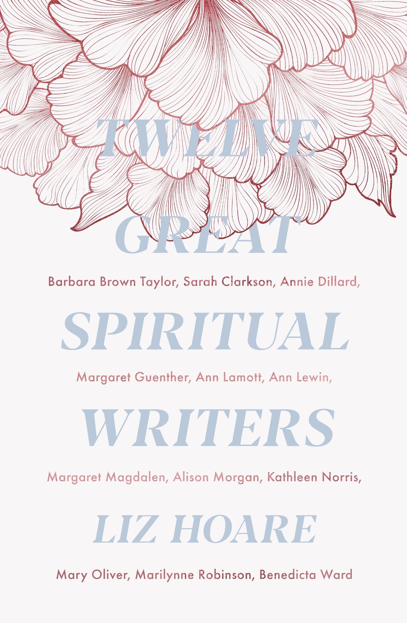 Twelve Great Spiritual Writers