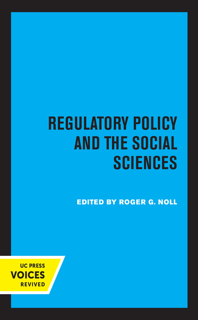 Cover image for Regulatory Policy and the Social Sciences ISBN 9780520313651