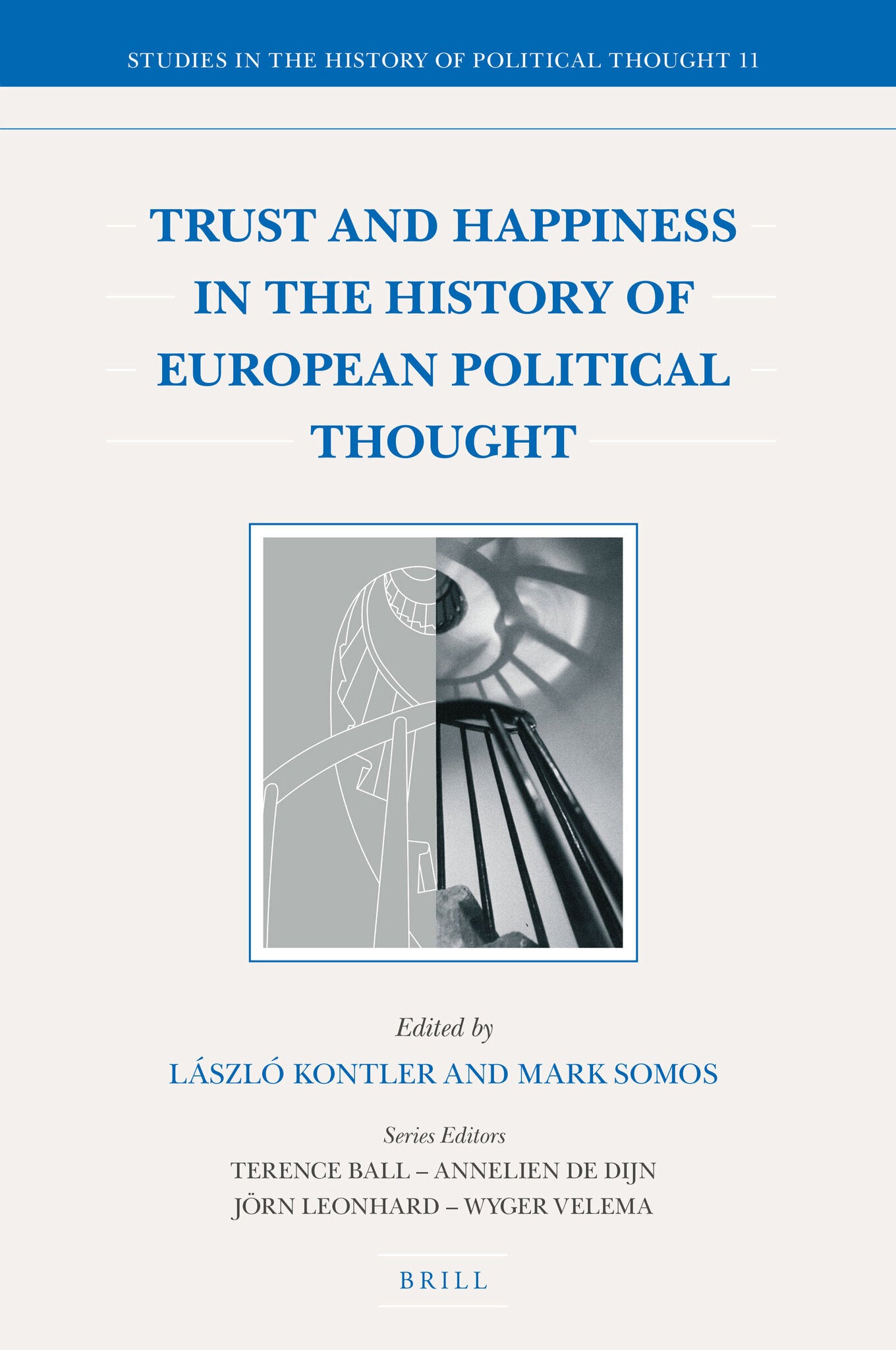 Cover image for Trust and Happiness in the History of European Political Thought ISBN 9789004353664