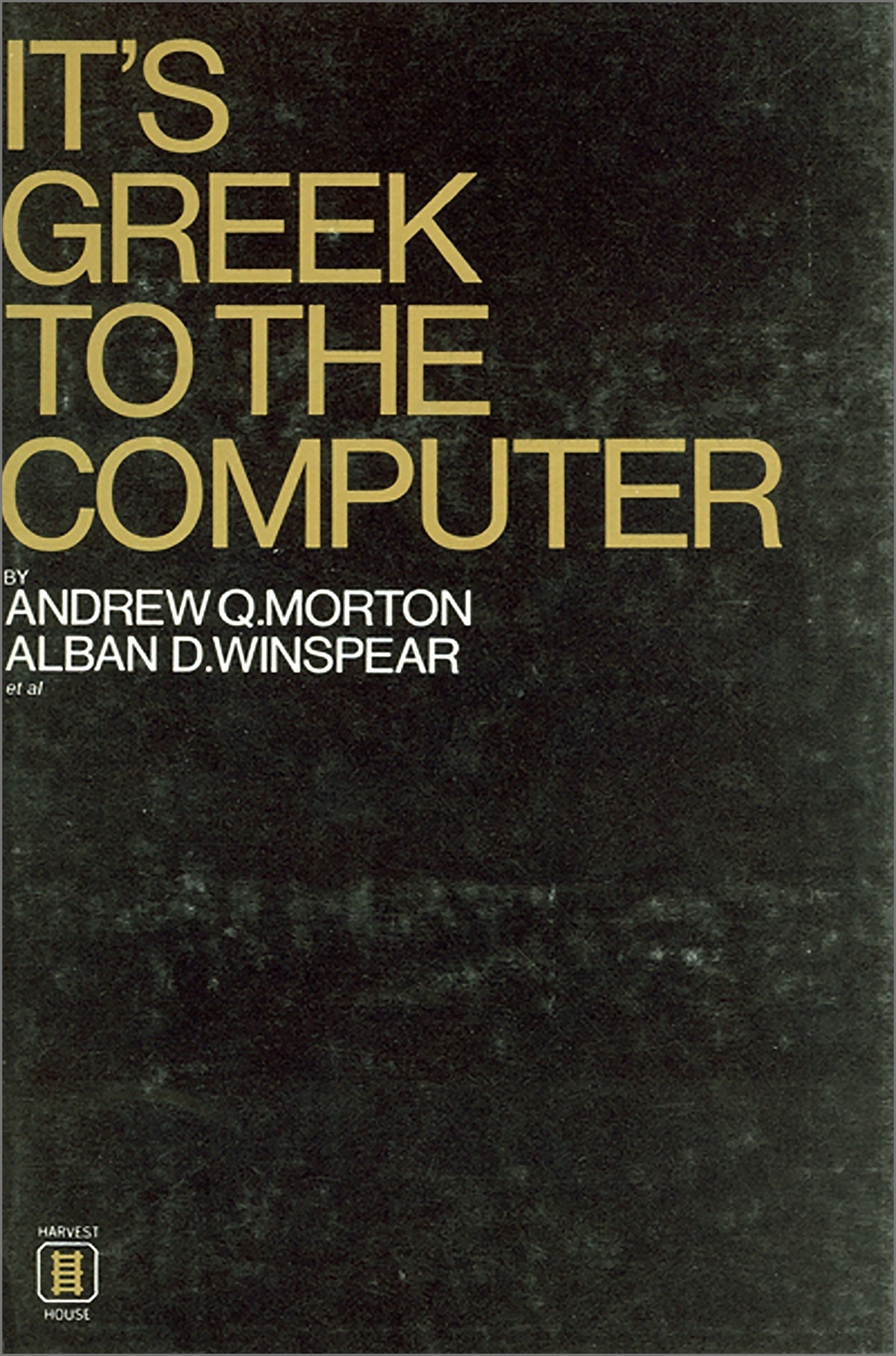 Cover image for It's Greek to the Computer ISBN 9780887721144