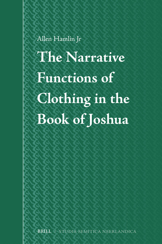 The Narrative Functions of Clothing in the Book of Joshua