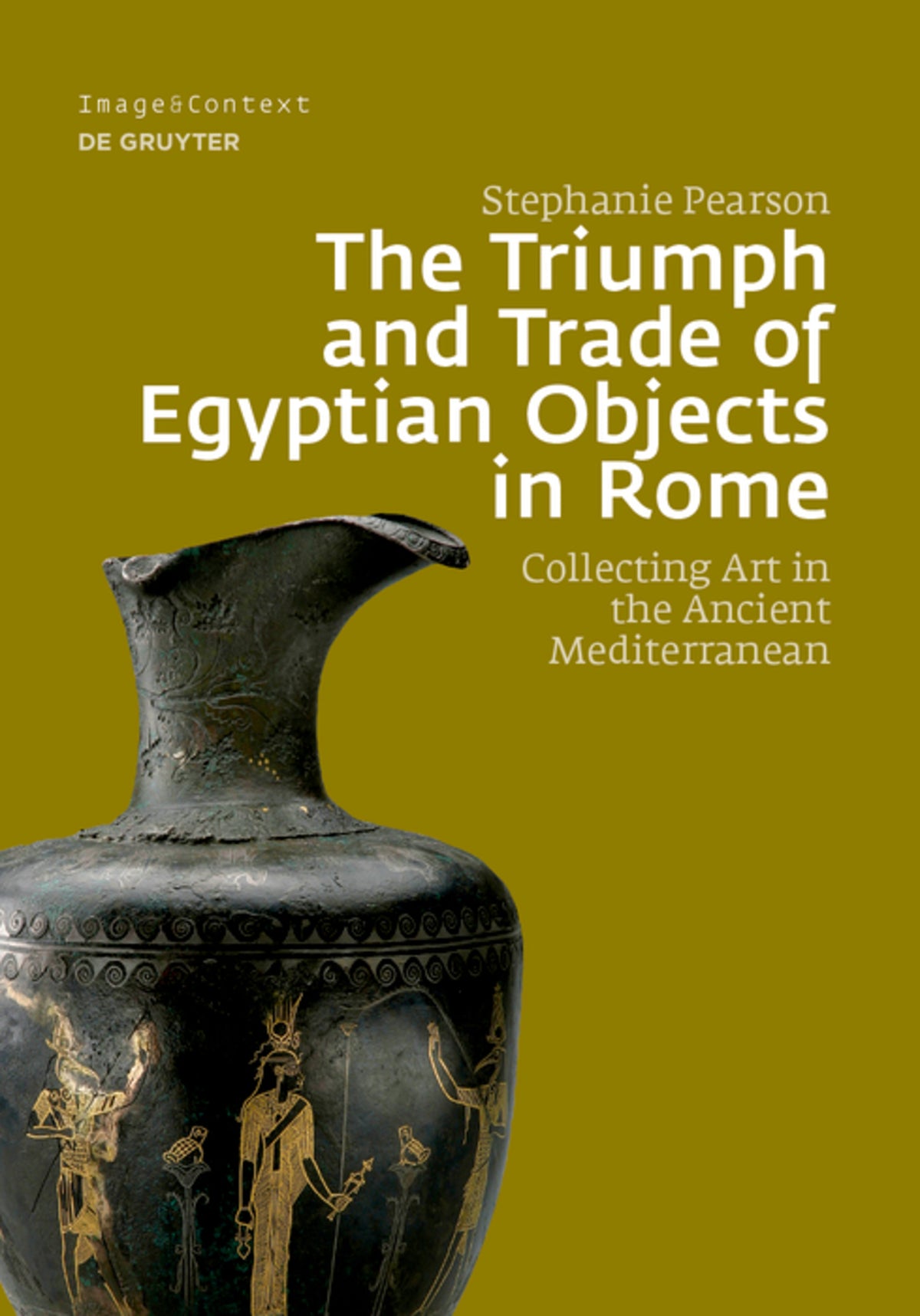 The Triumph and Trade of Egyptian Objects in Rome