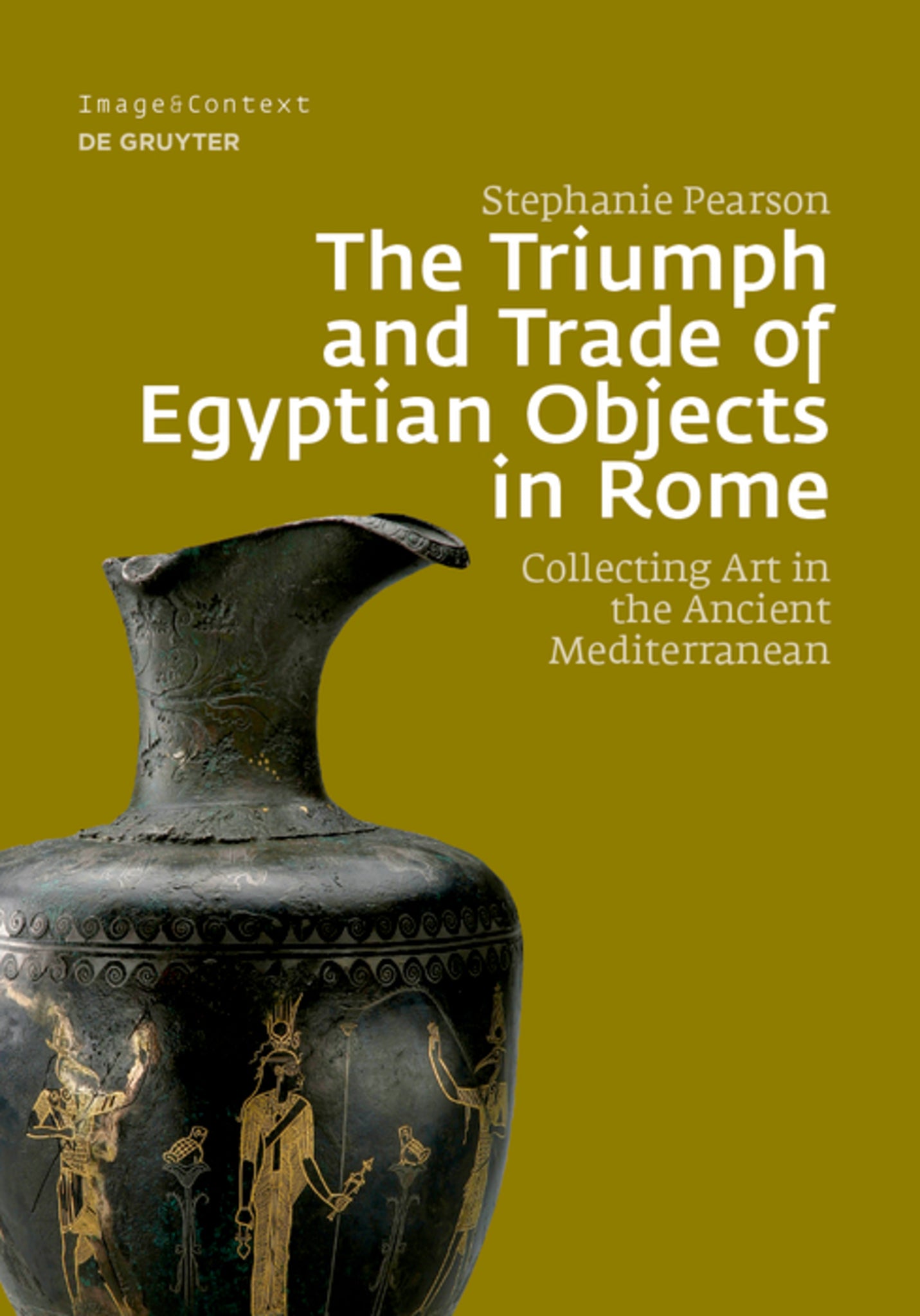 The Triumph and Trade of Egyptian Objects in Rome