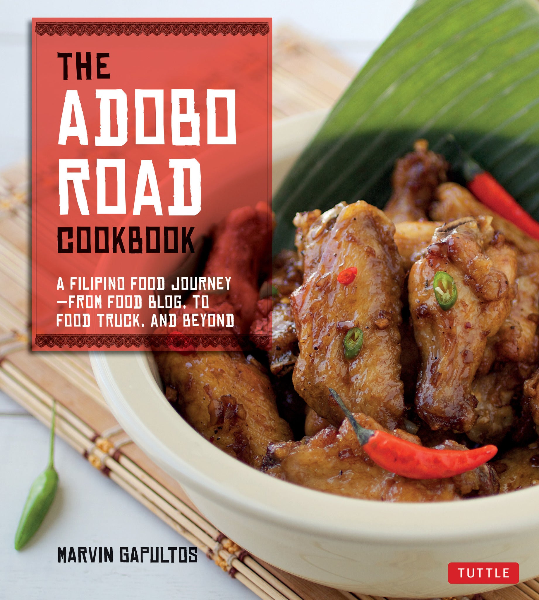 Cover image for The Adobo Road Cookbook ISBN 9780804842570