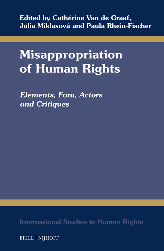 Misappropriation of Human Rights