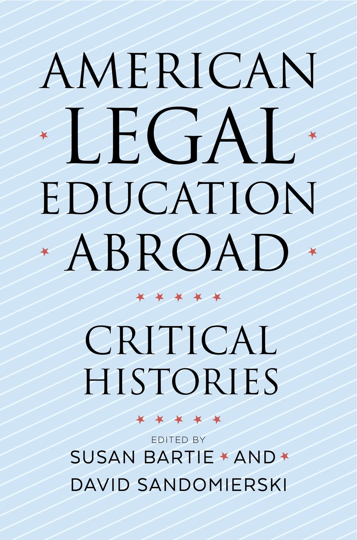 Cover image for American Legal Education Abroad ISBN 9781479803644
