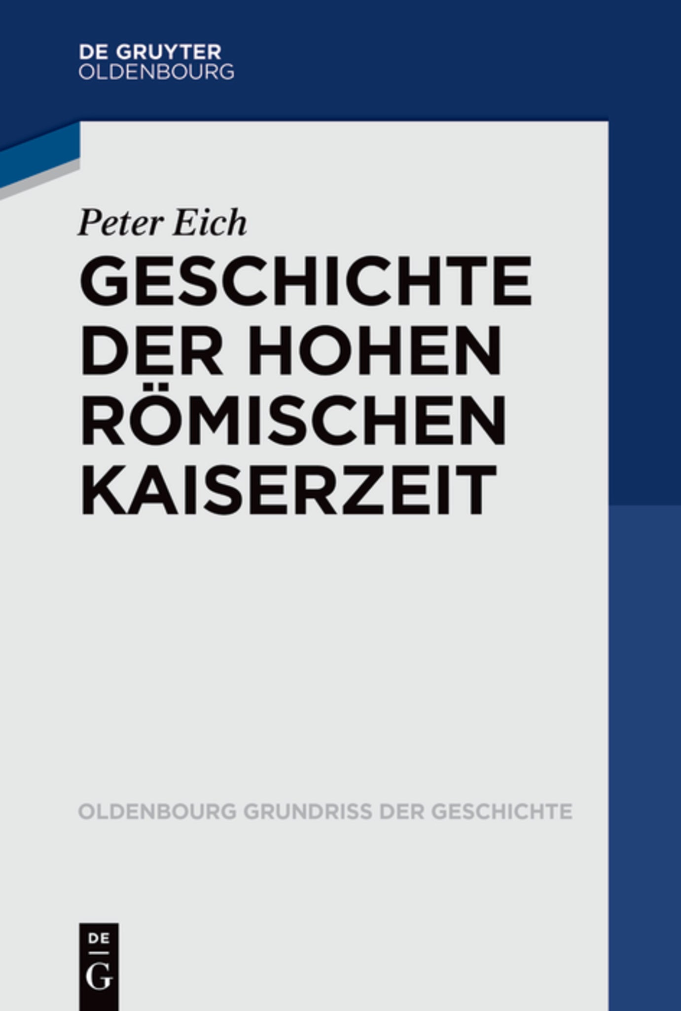 Geschichte der Hohen Römischen Kaiserzeit