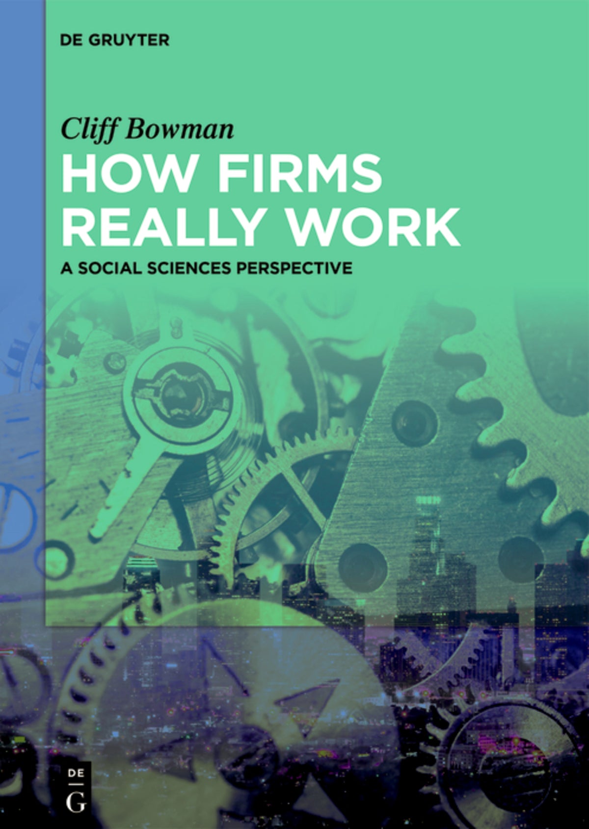 Cover image for How Firms Really Work ISBN 9783112226247