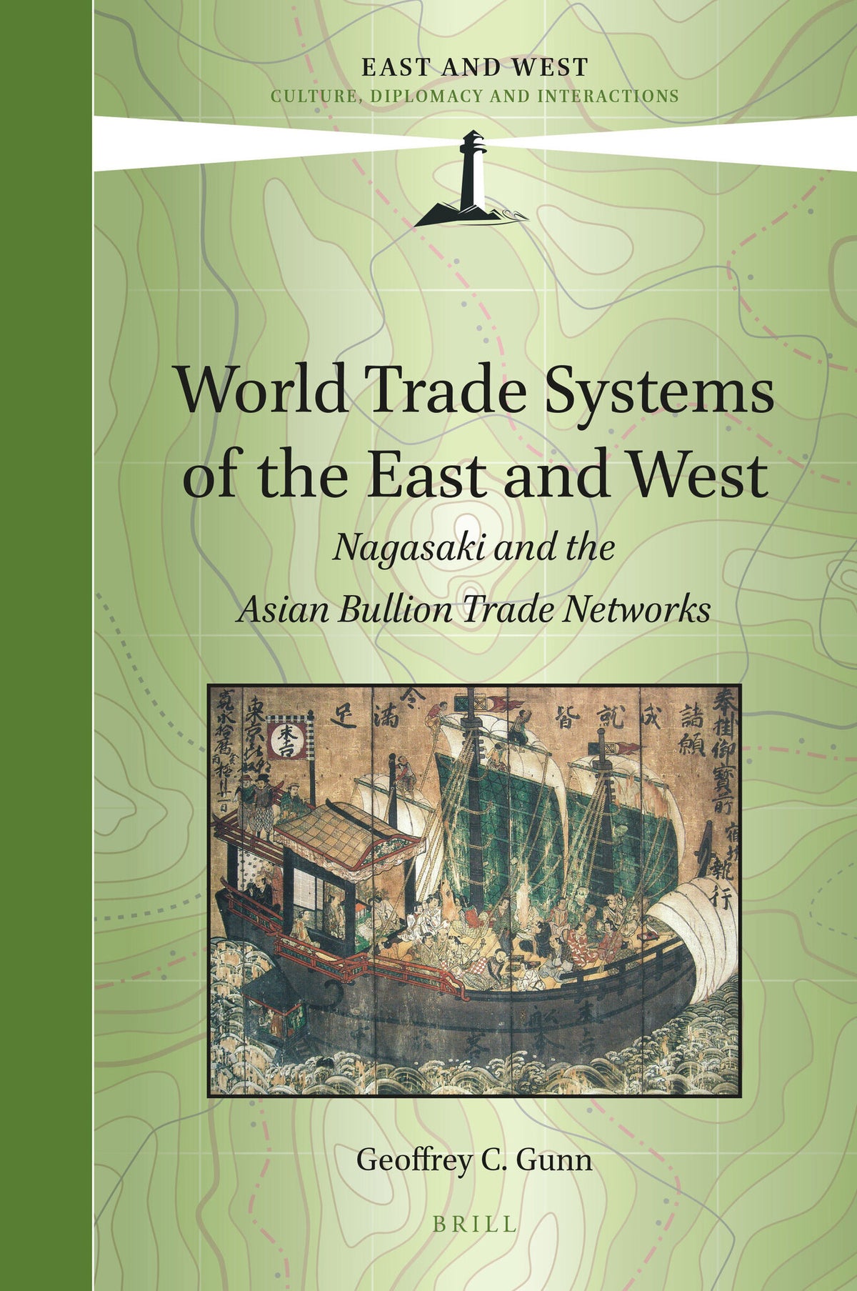 Cover image for World Trade Systems of the East and West ISBN 9789004358553