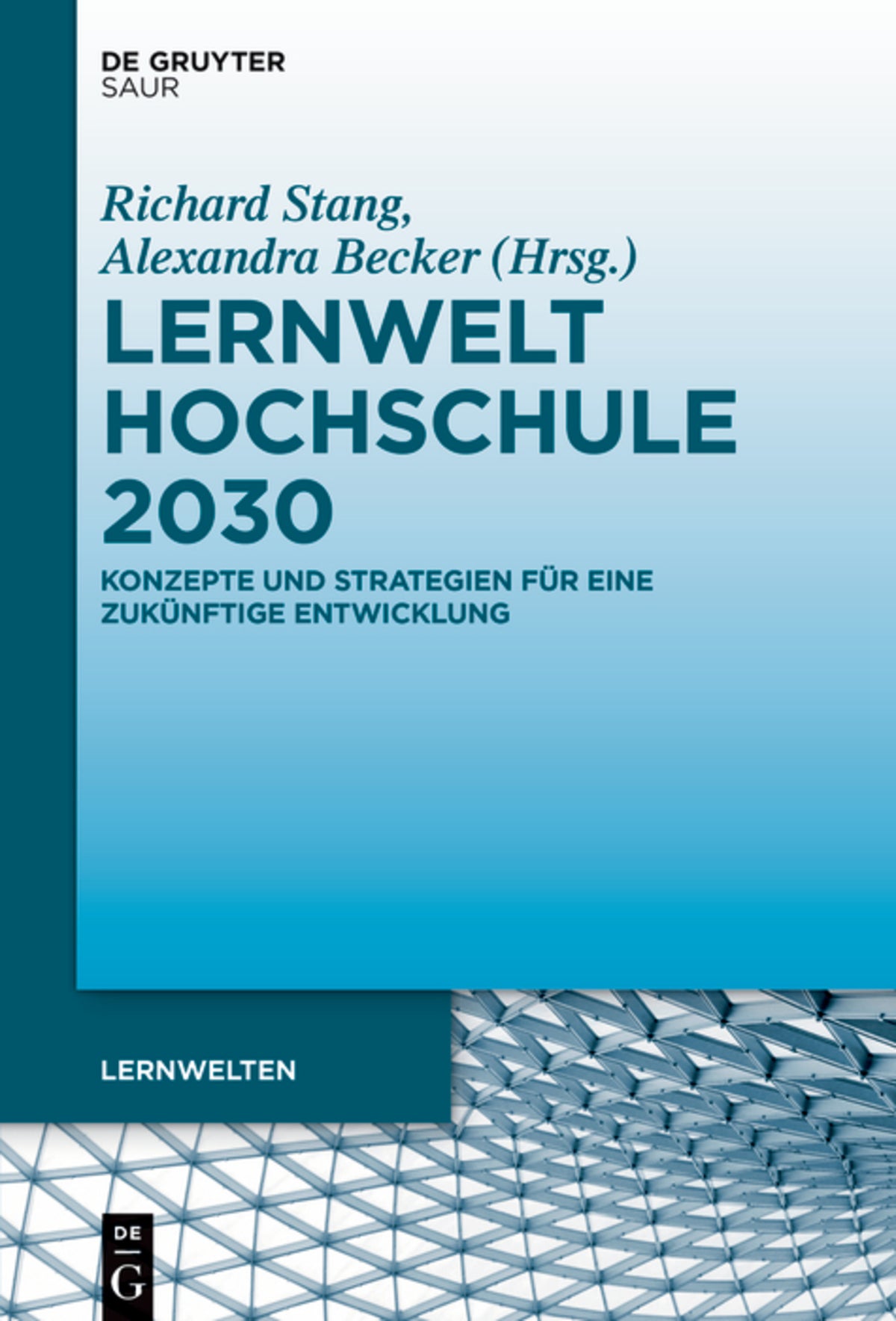 Cover image for Lernwelt Hochschule 2030 ISBN 9783110729702