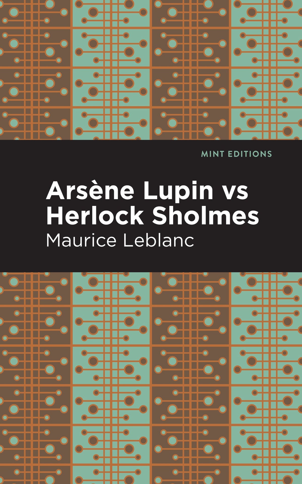 Cover image for Arsene Lupin vs Herlock Sholmes ISBN 9781513209326