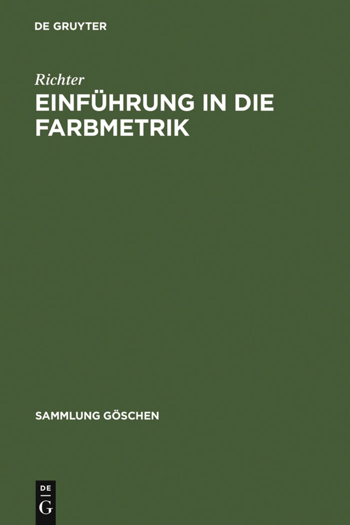 Cover image for Einführung in die Farbmetrik ISBN 9783110047516