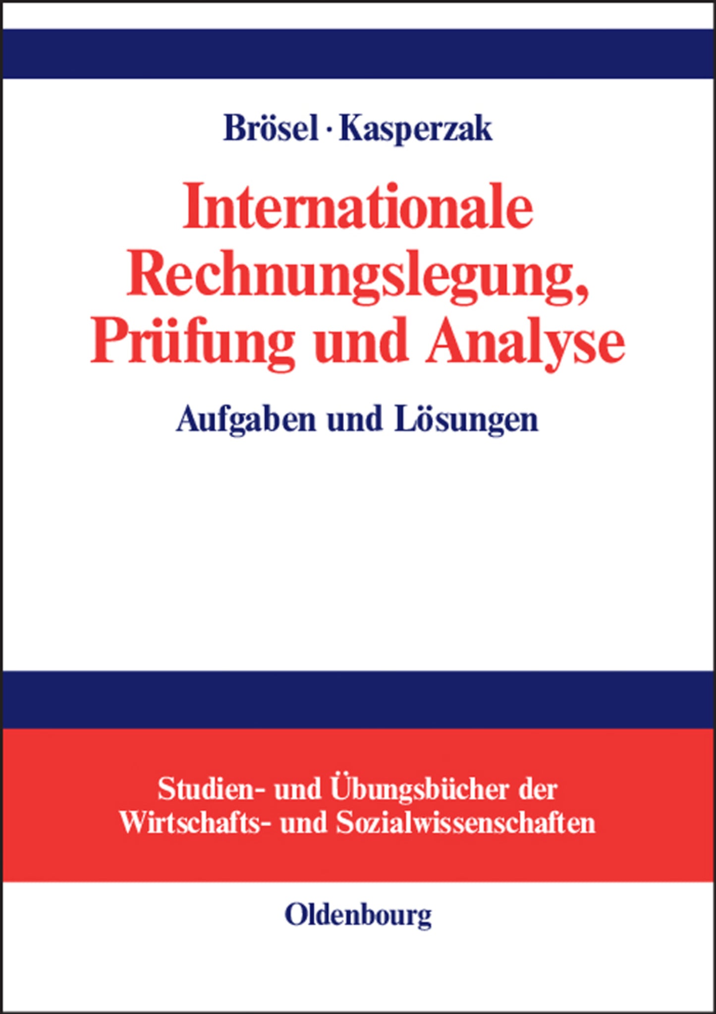 Internationale Rechnungslegung, Prüfung und Analyse
