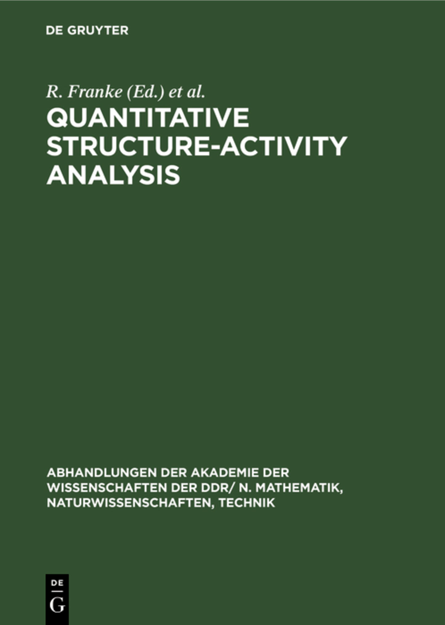 Quantitative Structure-Activity Analysıs