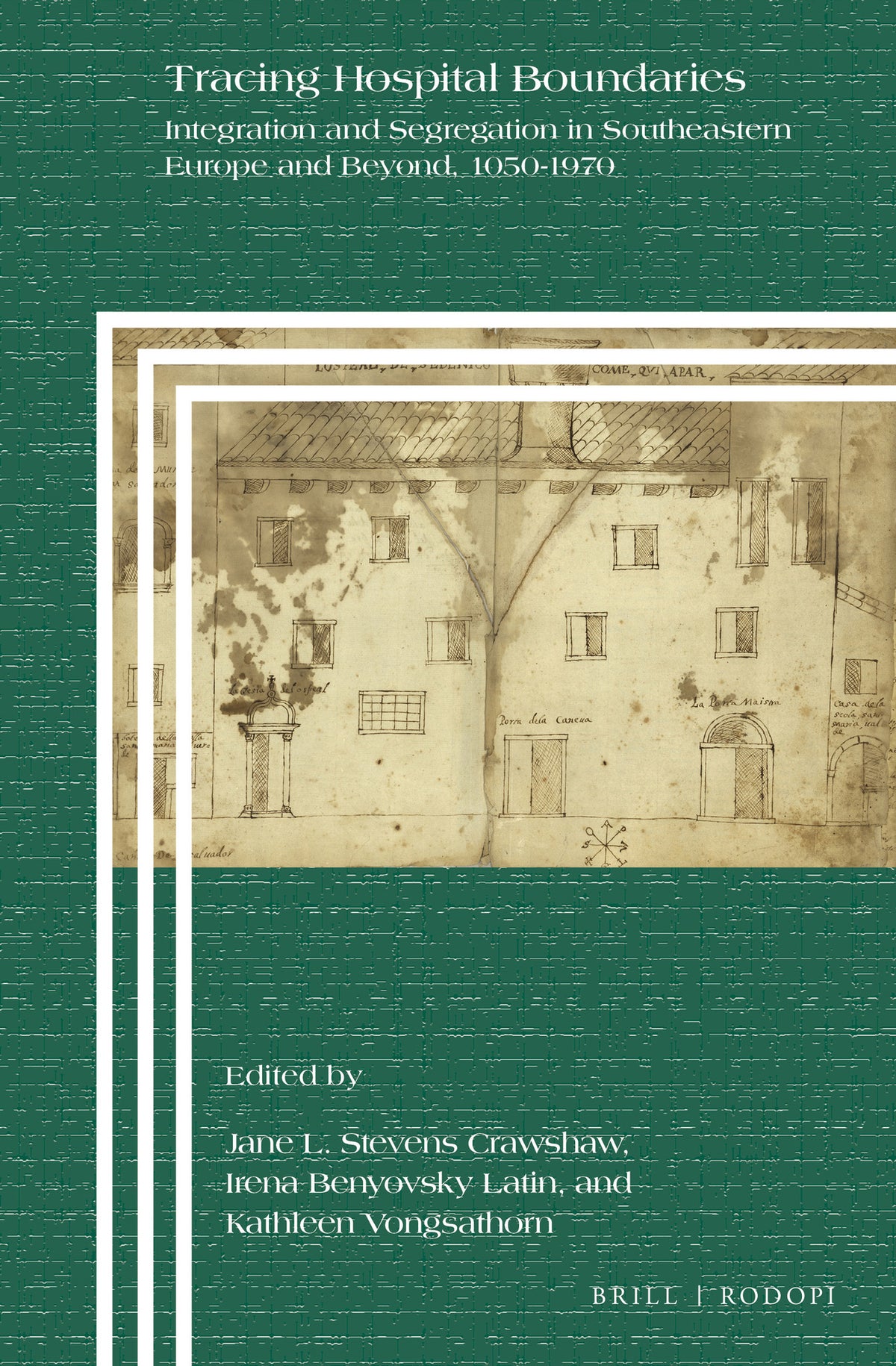 Cover image for Tracing Hospital Boundaries ISBN 9789004404427