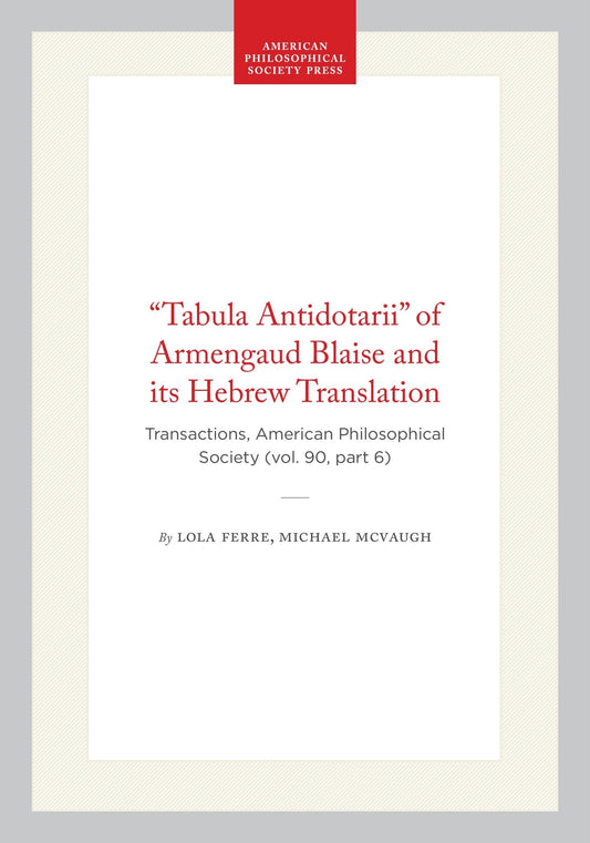“Tabula Antidotarii“ of Armengaud Blaise and its Hebrew Translation