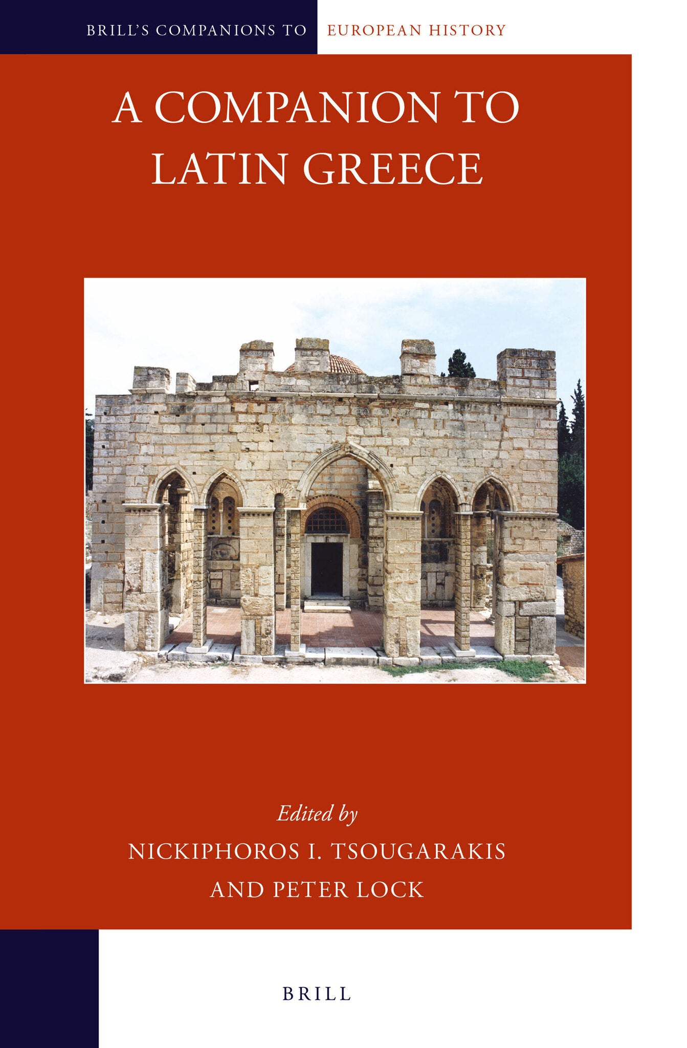 Cover image for A Companion to Latin Greece ISBN 9789004284029