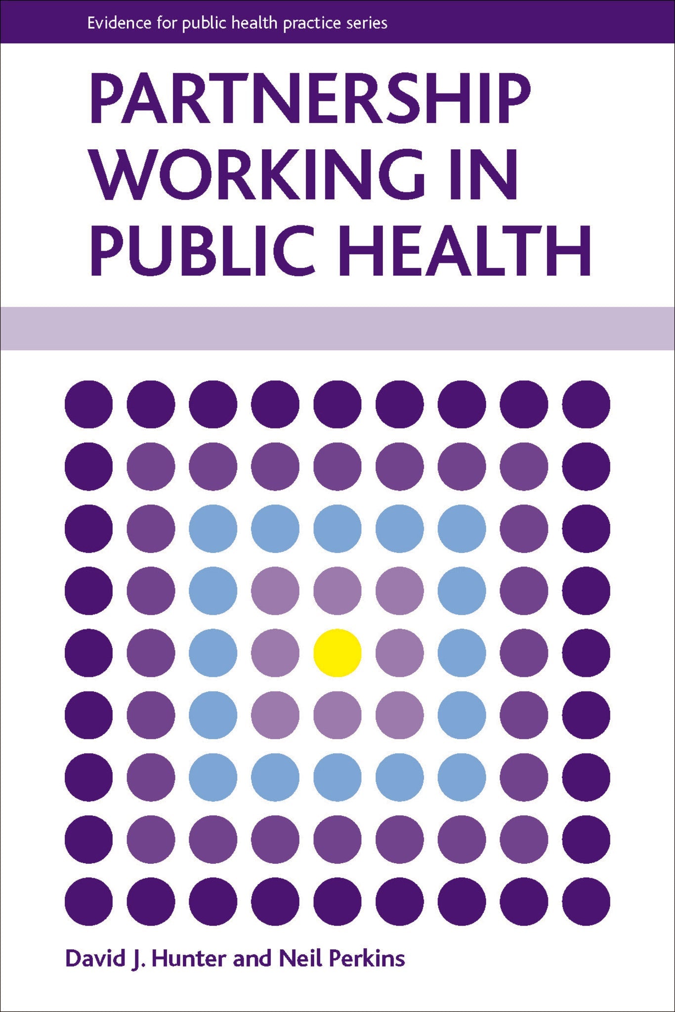 Cover image for Partnership Working in Public Health ISBN 9781447301325