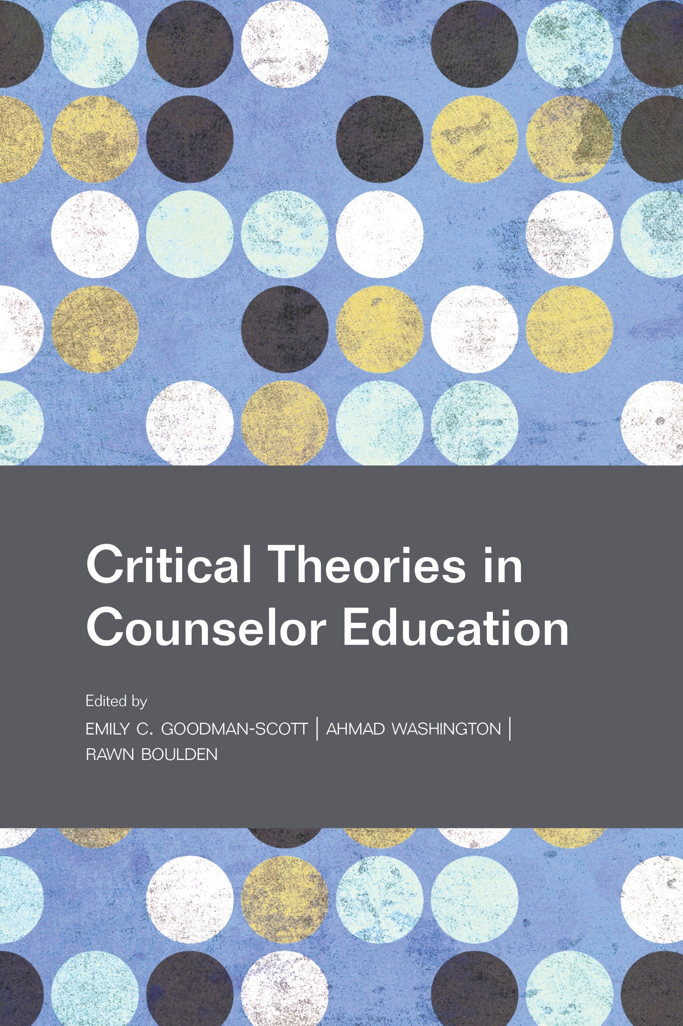 Cover image for Critical Theories in Counselor Education ISBN 9781556200854