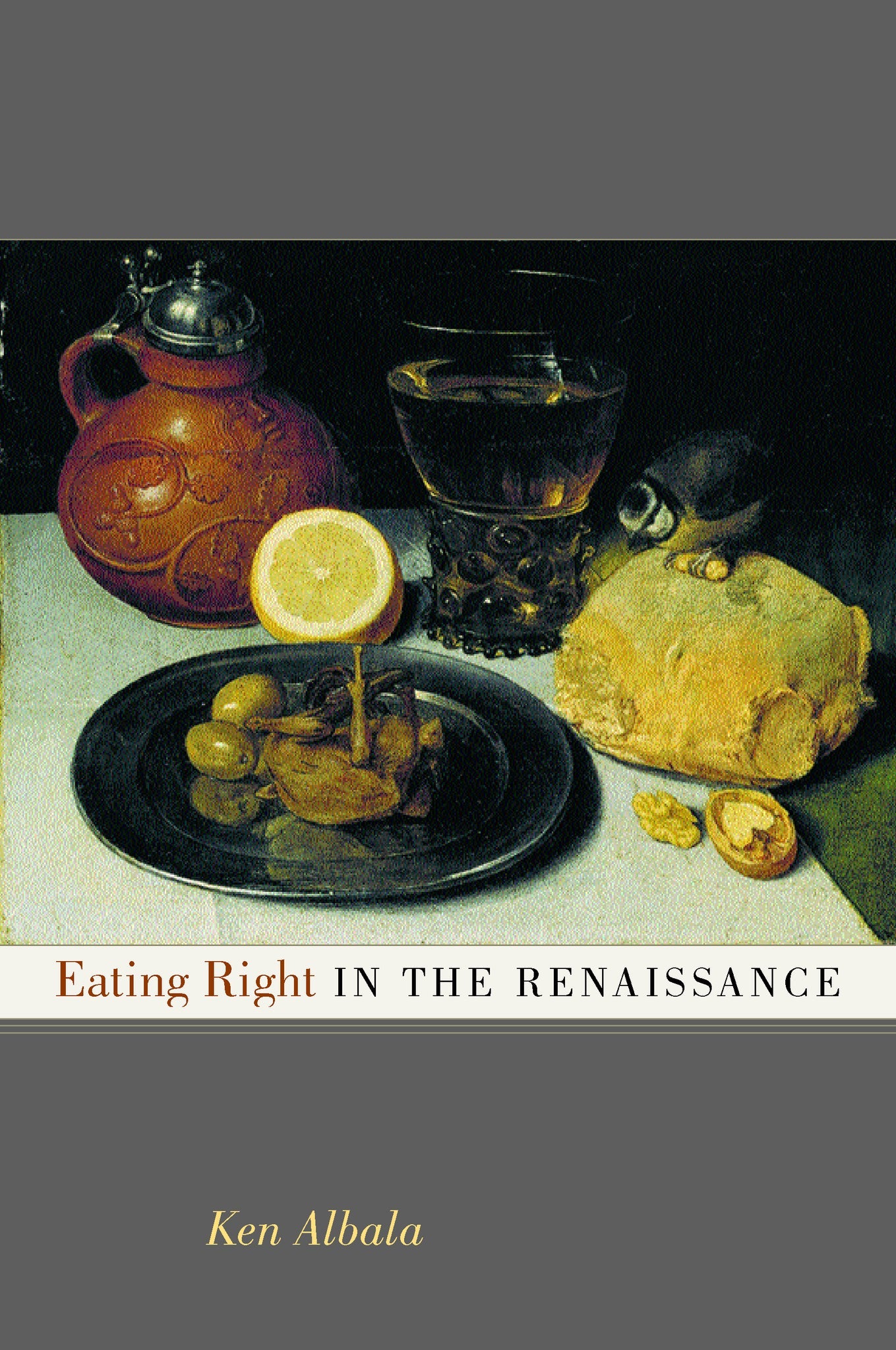 Cover image for Eating Right in the Renaissance ISBN 9780520927285