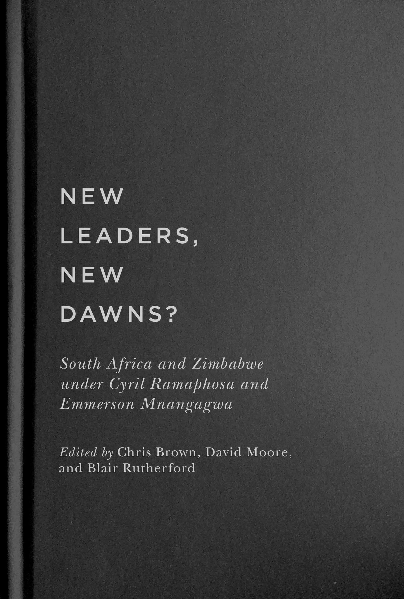 New Leaders, New Dawns?