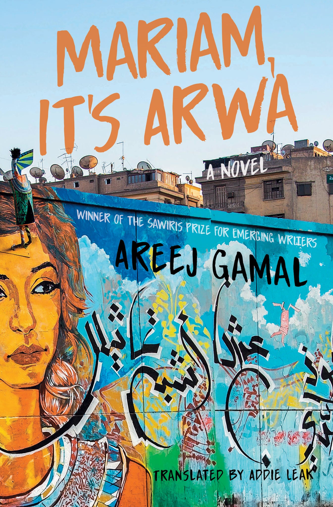 Mariam, It's Arwa