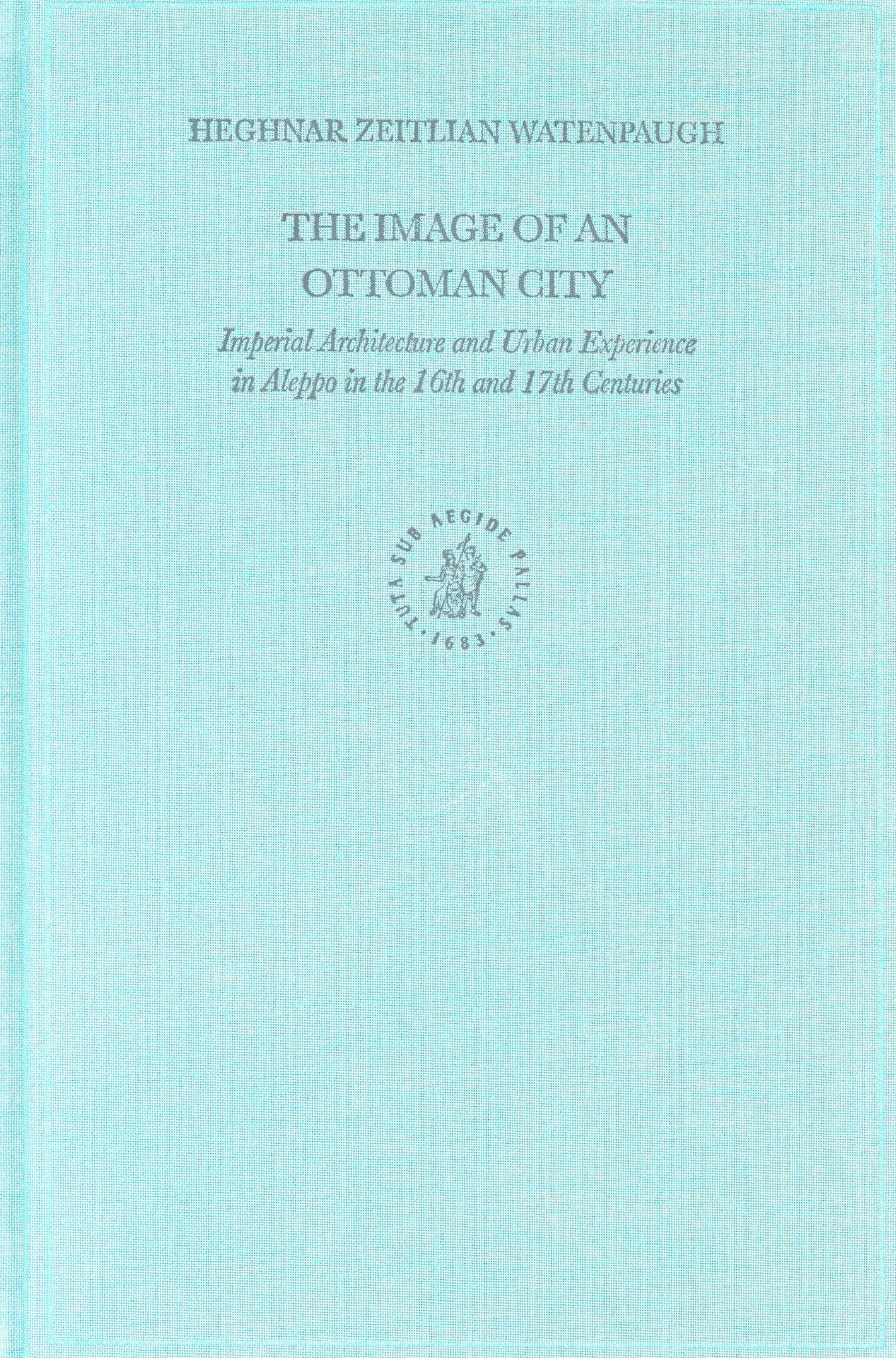 The Image of an Ottoman City