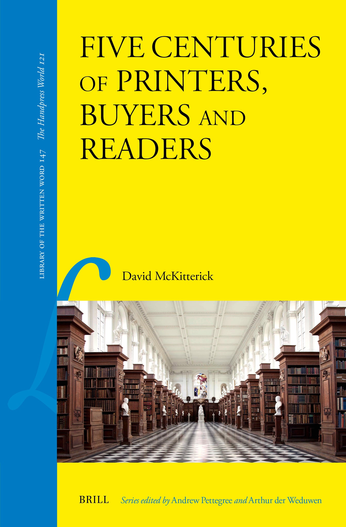 Five Centuries of Printers, Buyers and Readers