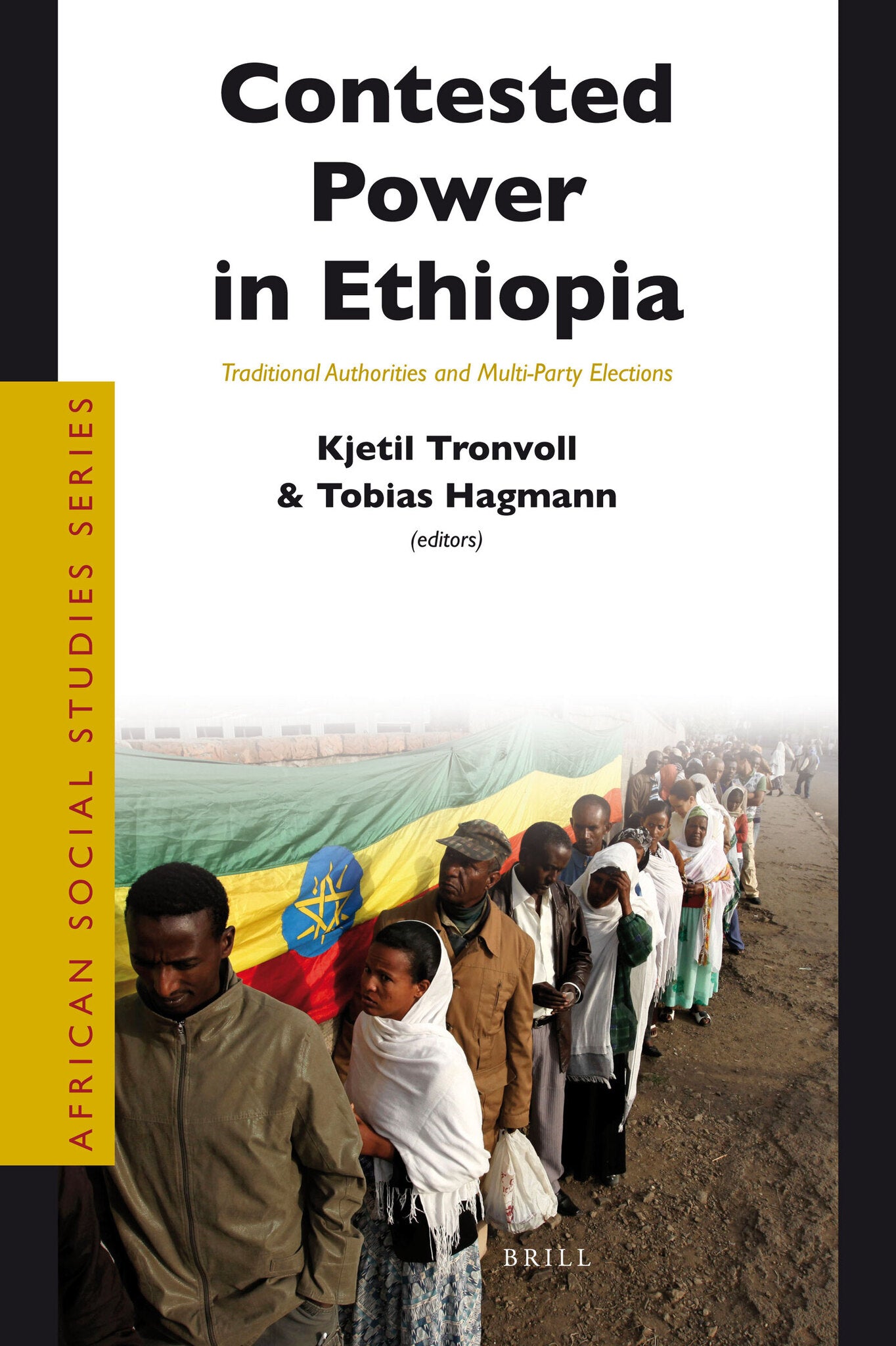 Contested Power in Ethiopia