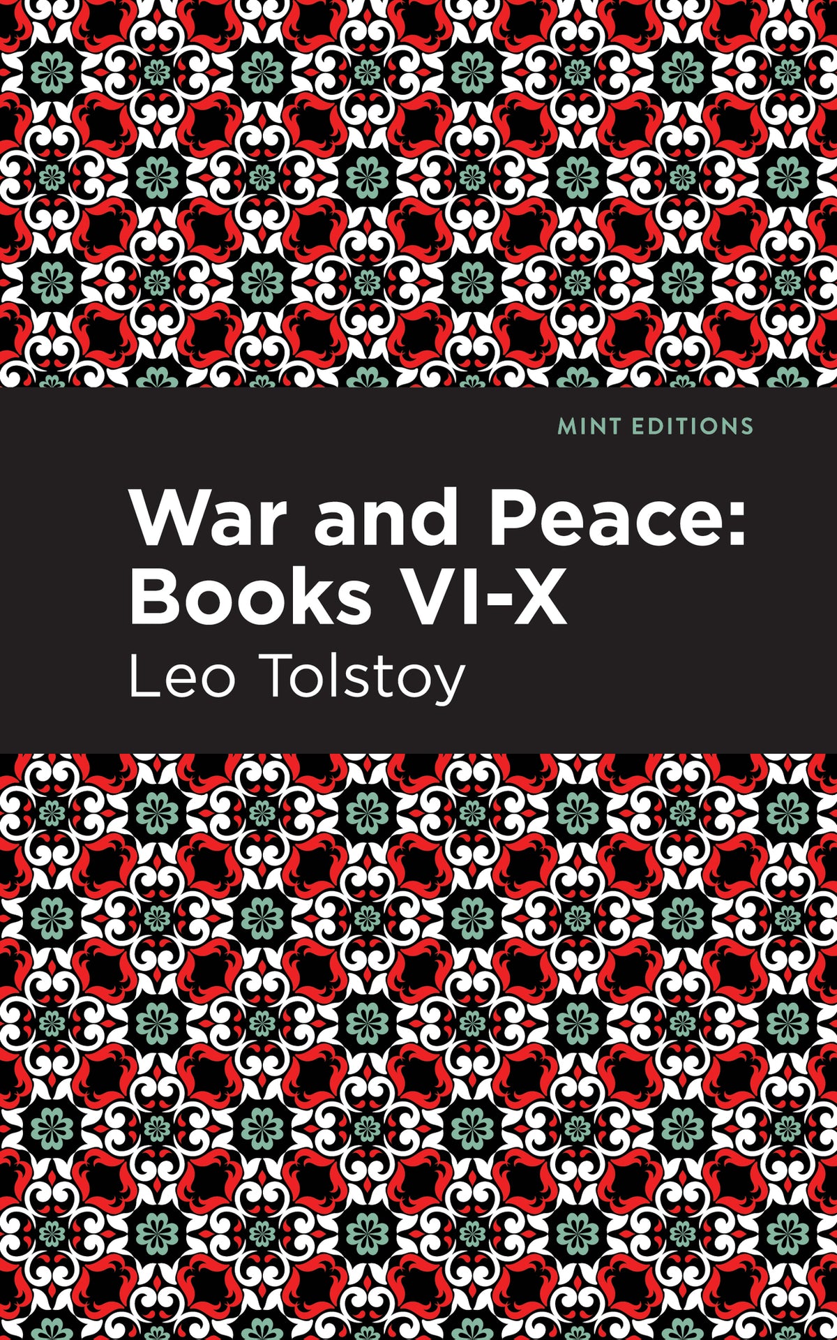 Cover image for War and Peace Books VI - X ISBN 9781513134413