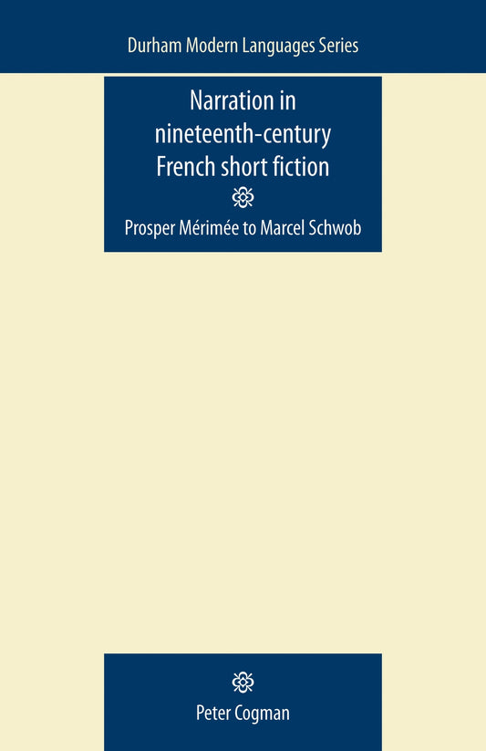 Narration in nineteenth-century French short fiction