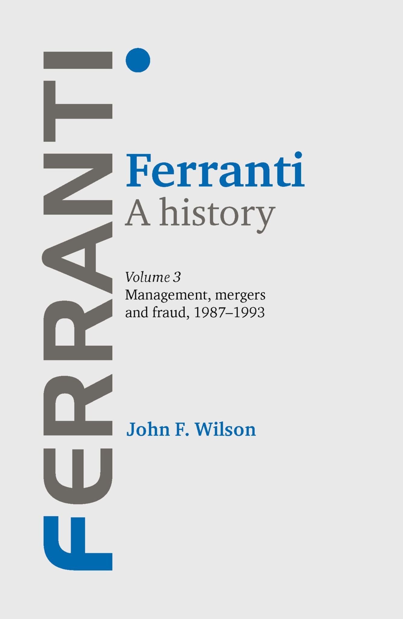 Ferranti. A history