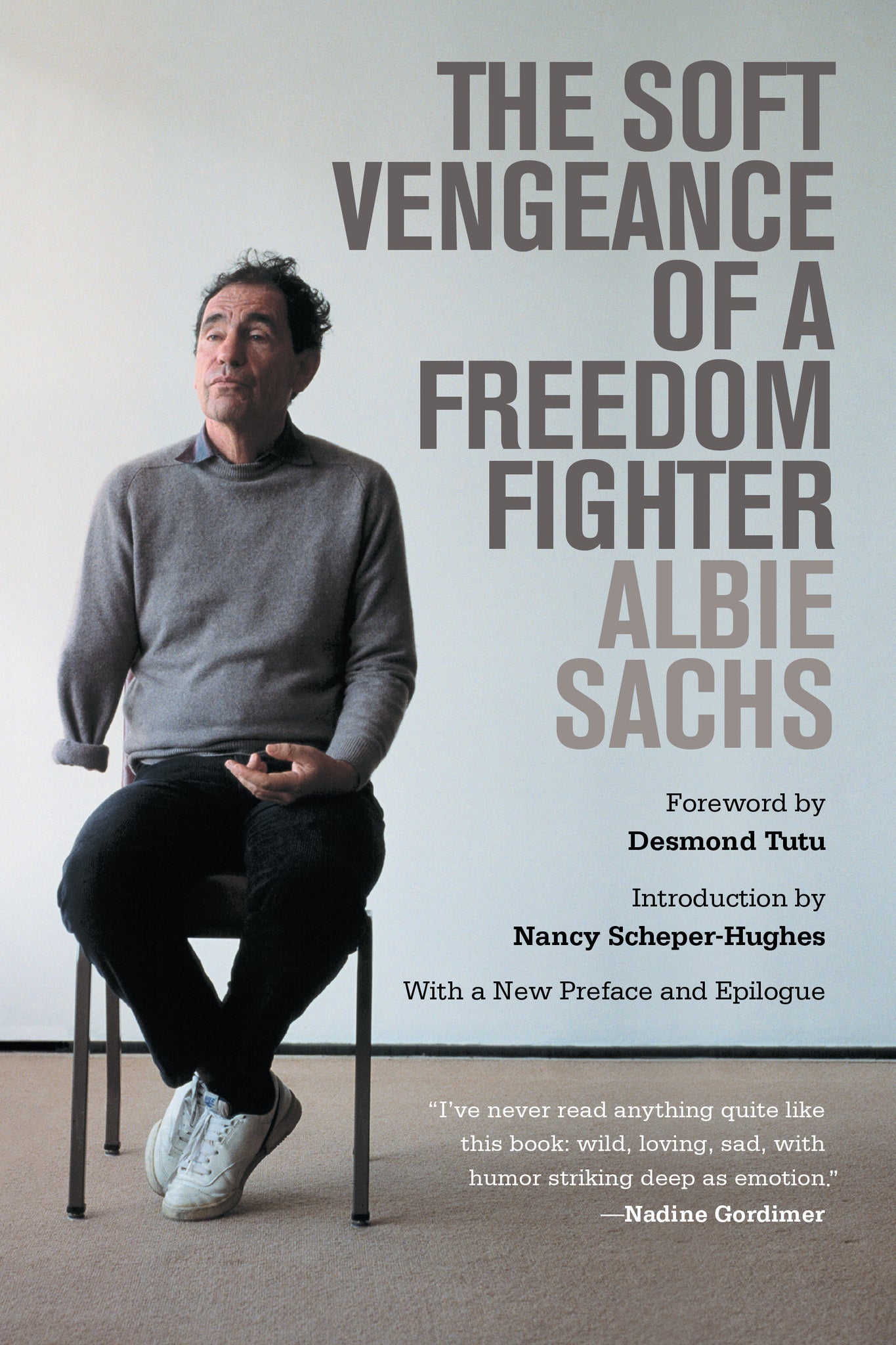 Cover image for The Soft Vengeance of a Freedom Fighter ISBN 9780520959446