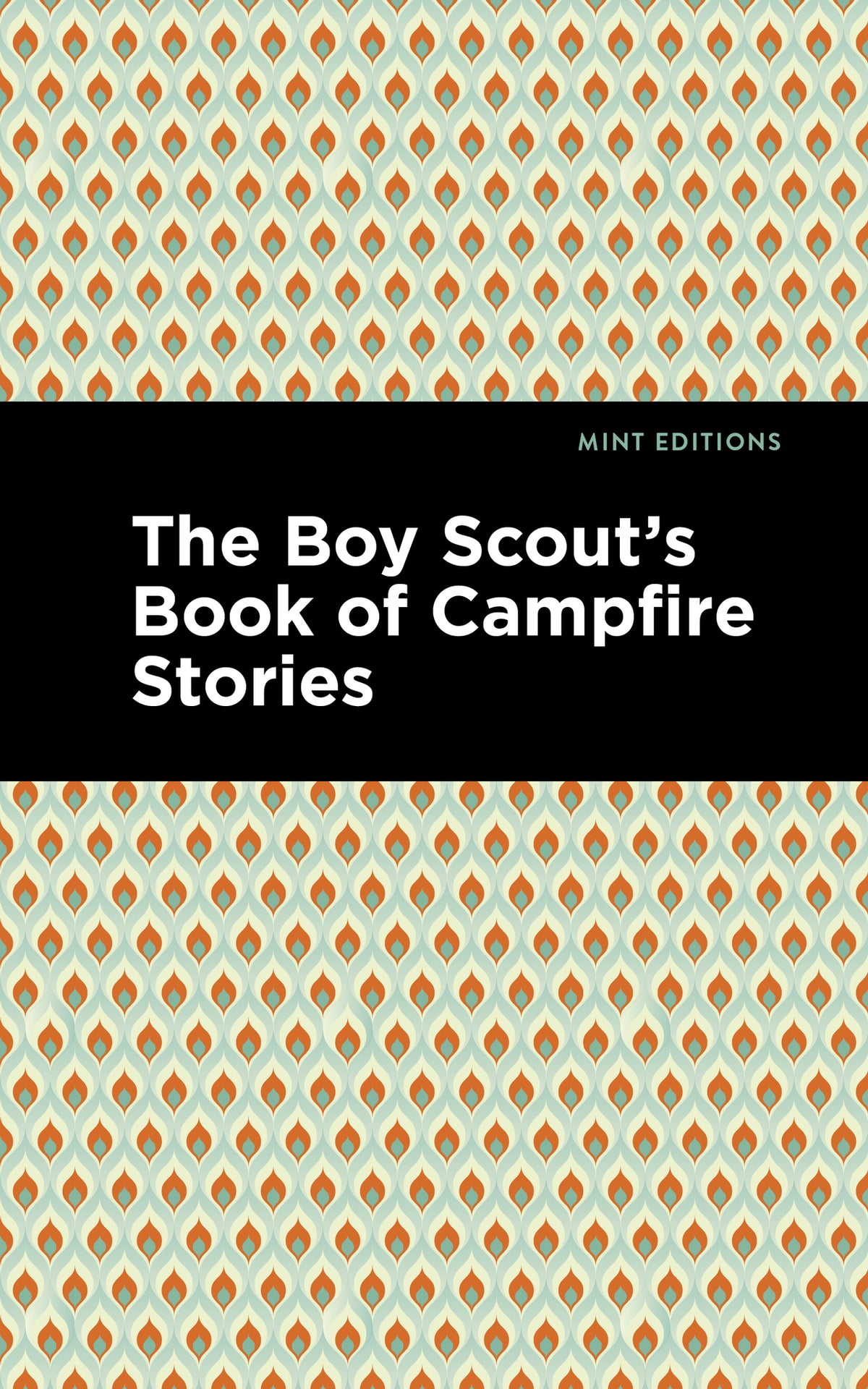 Cover image for The Boy Scout's Book of Campfire Stories ISBN 9781513221359