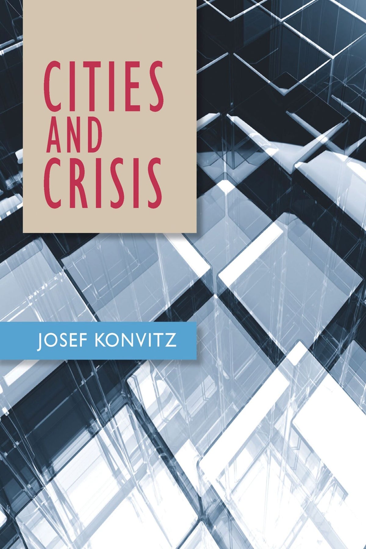 Cover image for Cities and crisis ISBN 9780719099649
