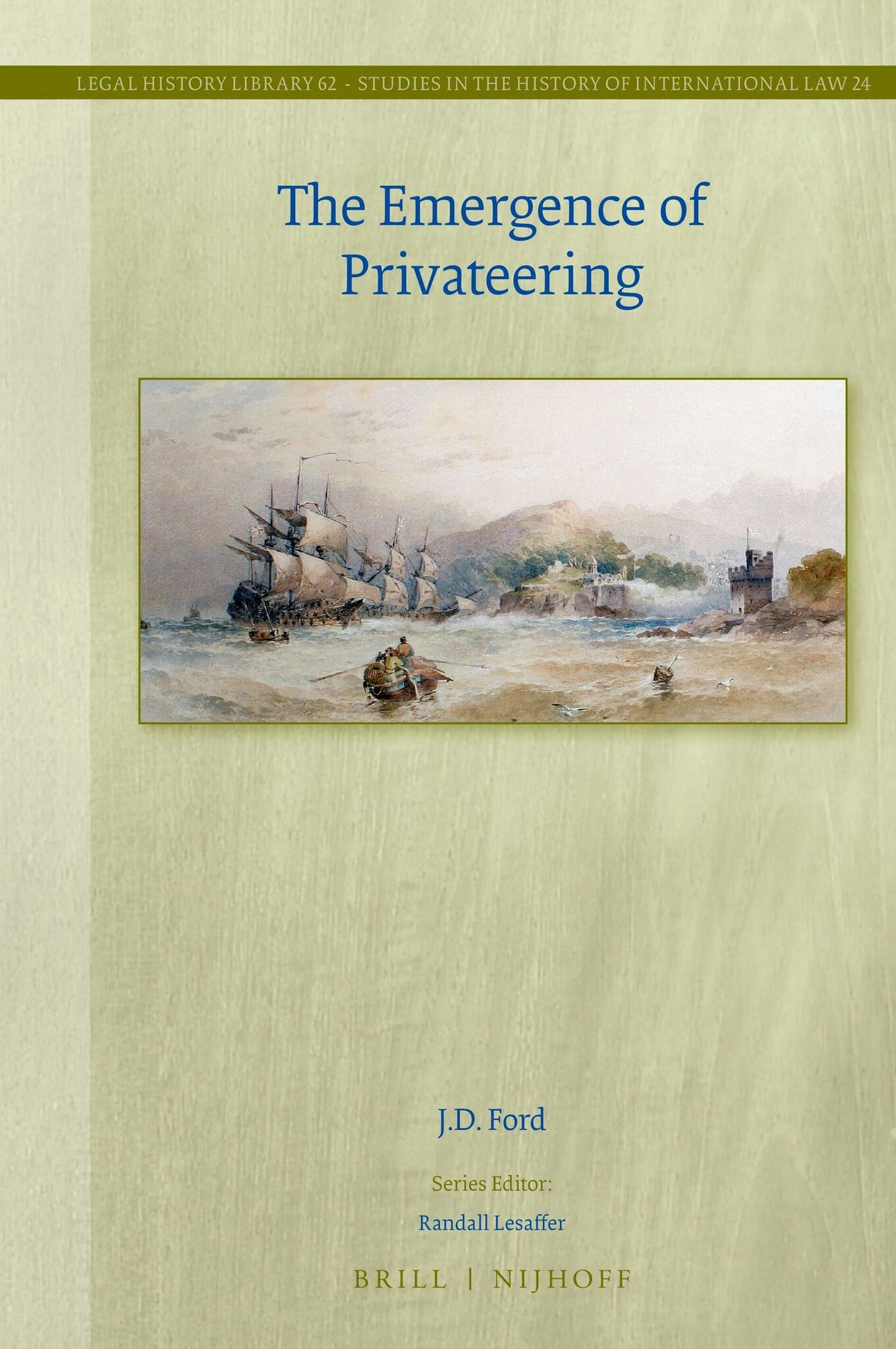 The Emergence of Privateering