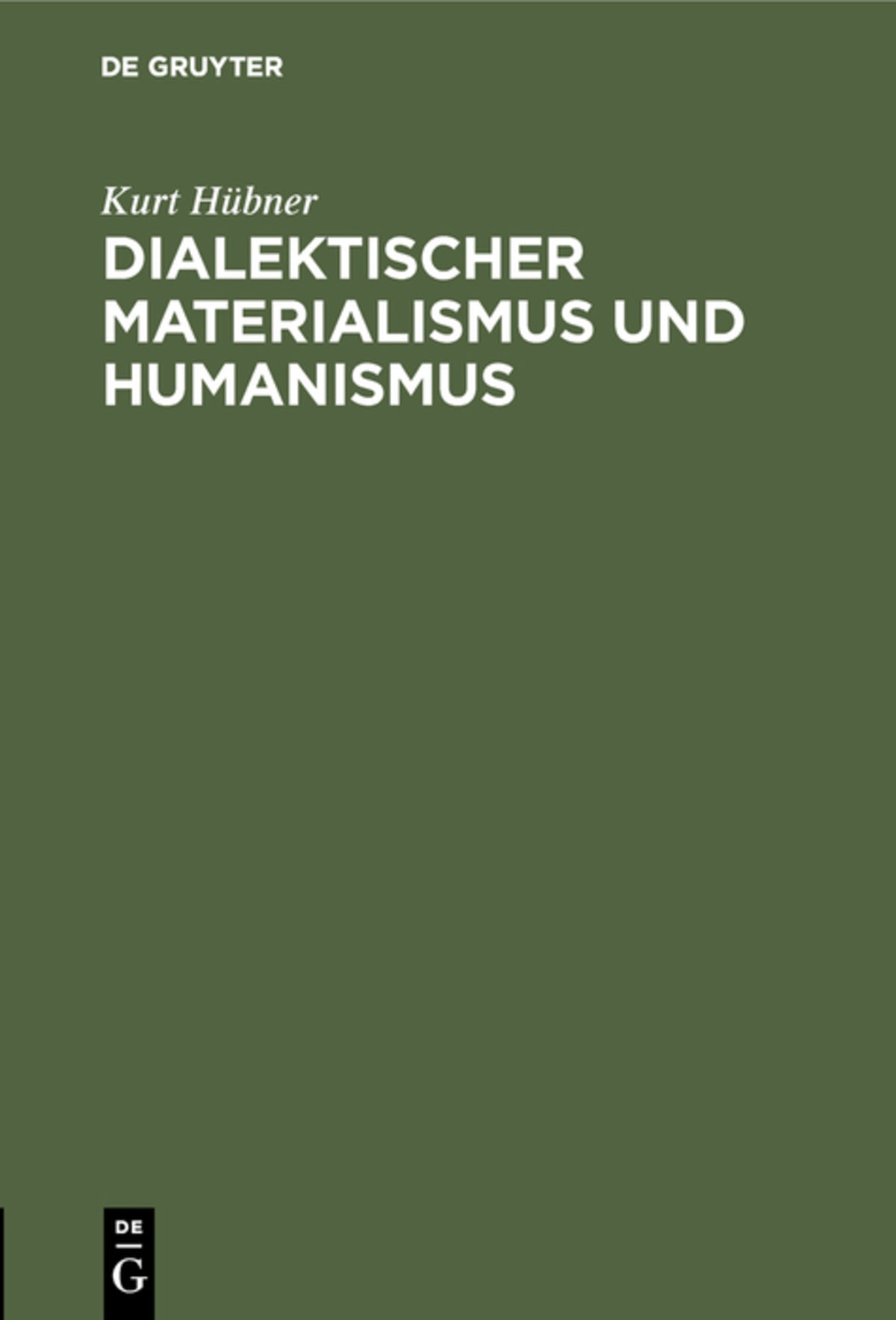 Cover image for Dialektischer Materialismus und Humanismus ISBN 9783111265070