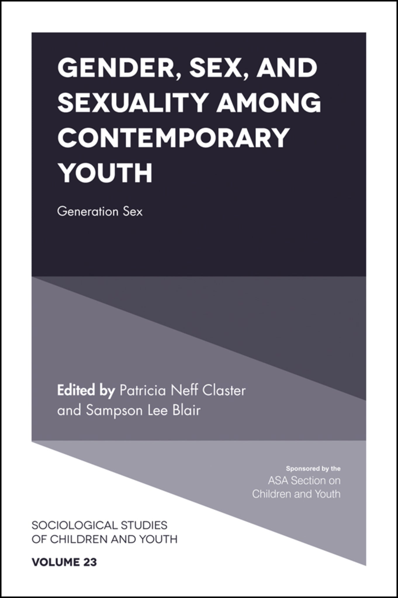 Cover image for Gender, Sex, and Sexuality among Contemporary Youth ISBN 9781787146143