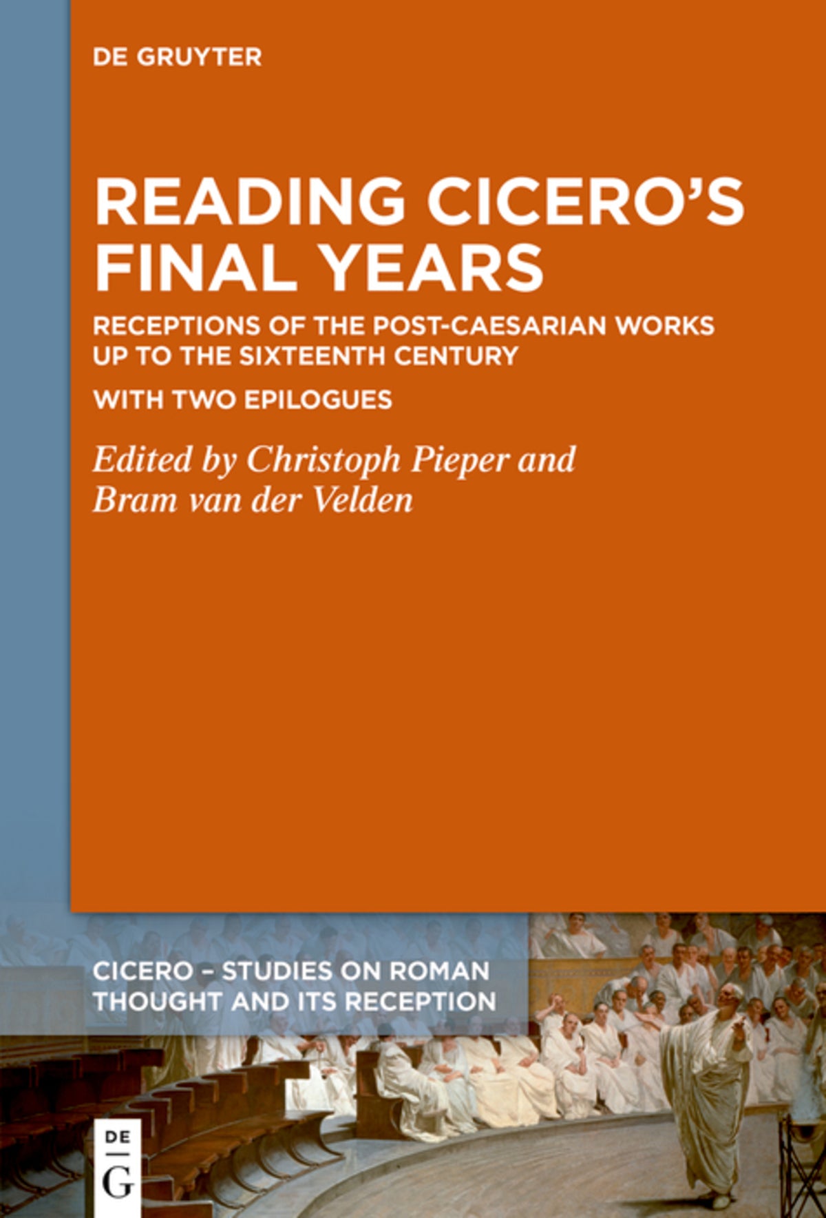 Cover image for Reading Cicero’s Final Years ISBN 9783110715064