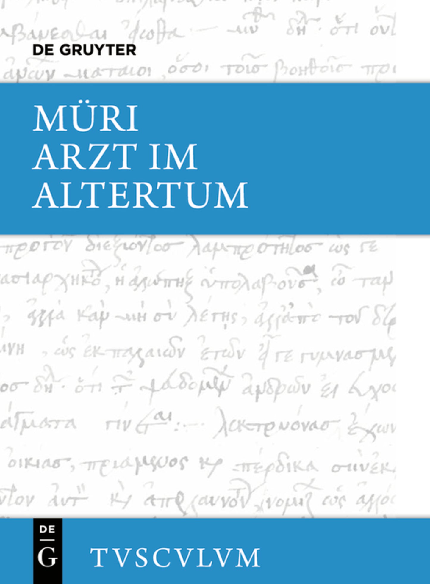 Der Arzt im Altertum