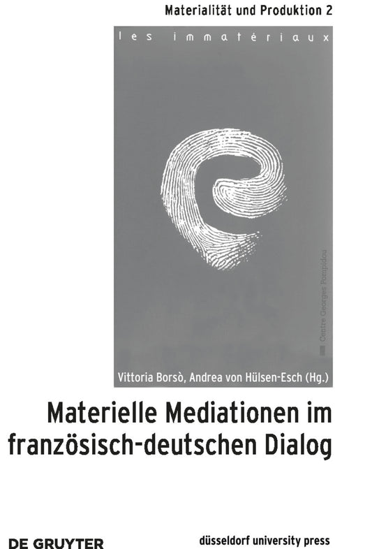 Materielle Mediationen im französisch-deutschen Dialog