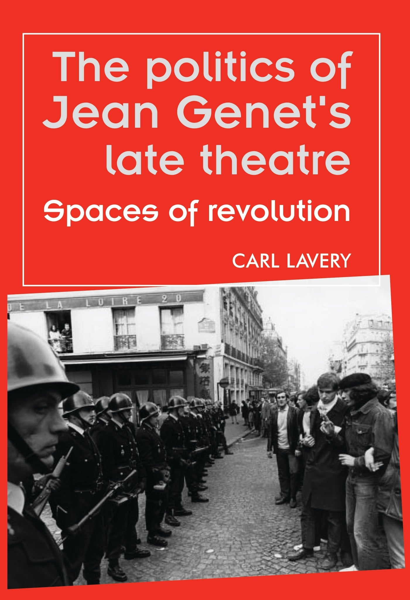 Cover image for The politics of Jean Genet's late theatre ISBN 9780719090158