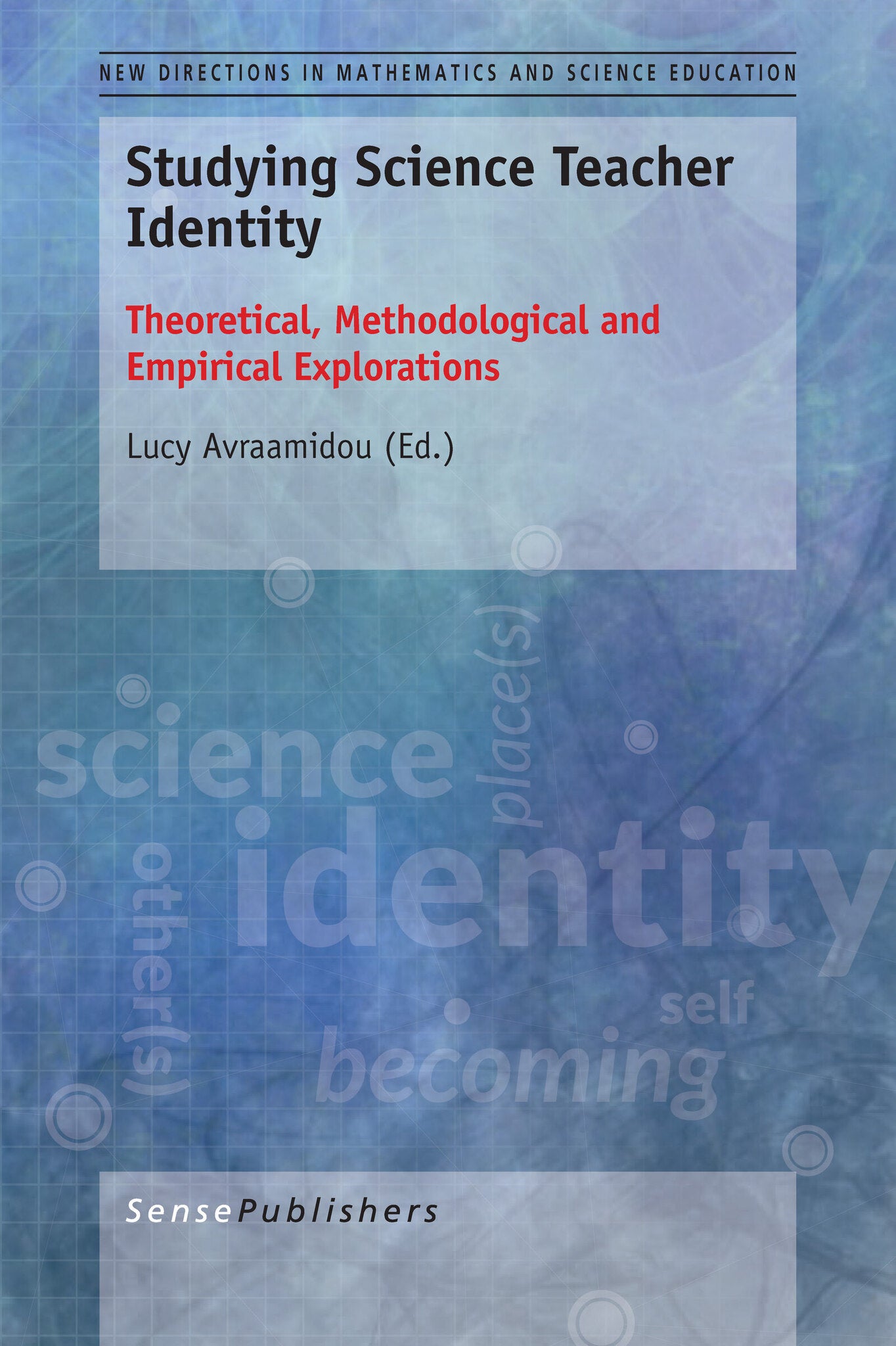 Studying Science Teacher Identity