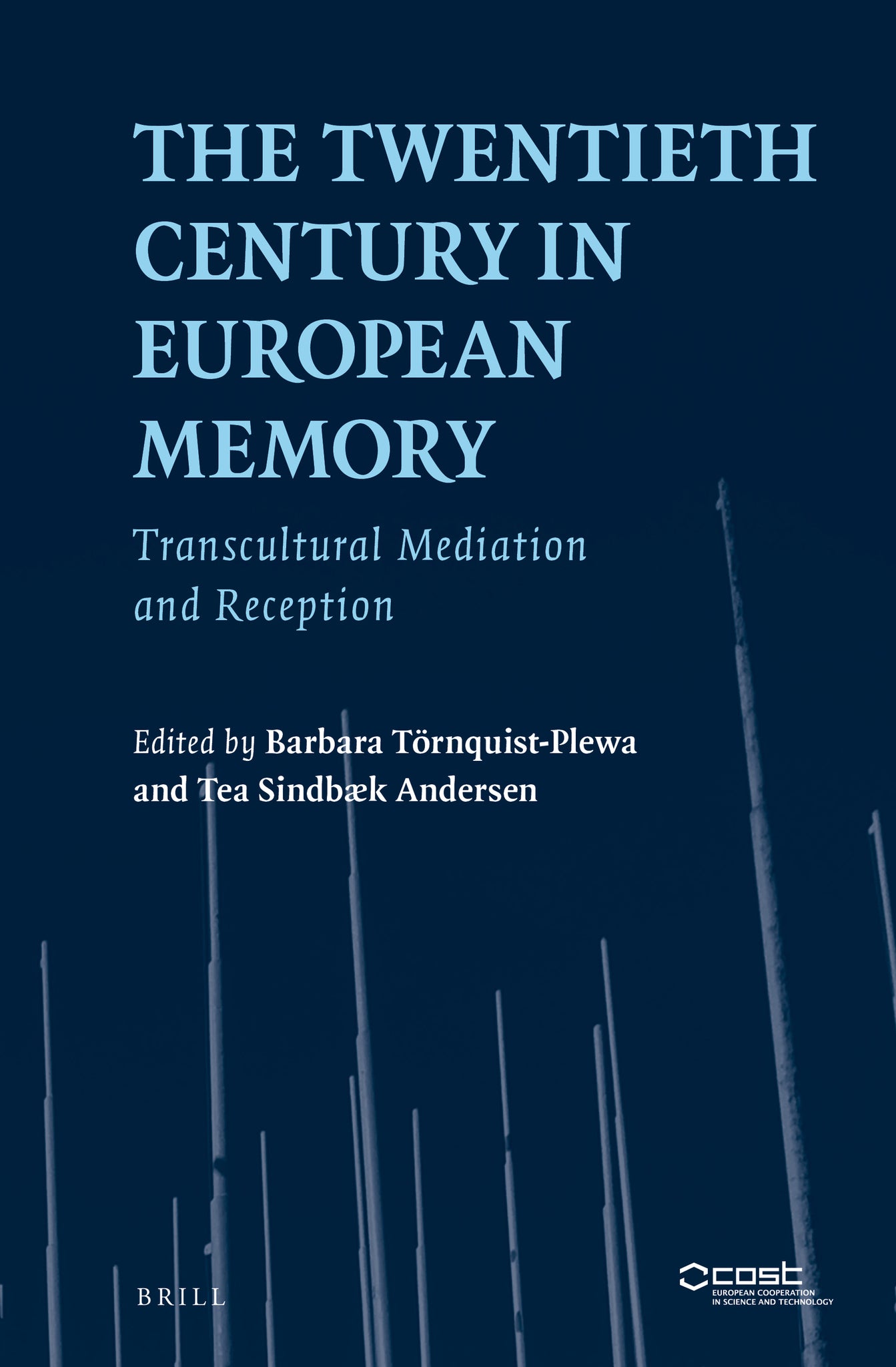 Cover image for The Twentieth Century in European Memory ISBN 9789004352346