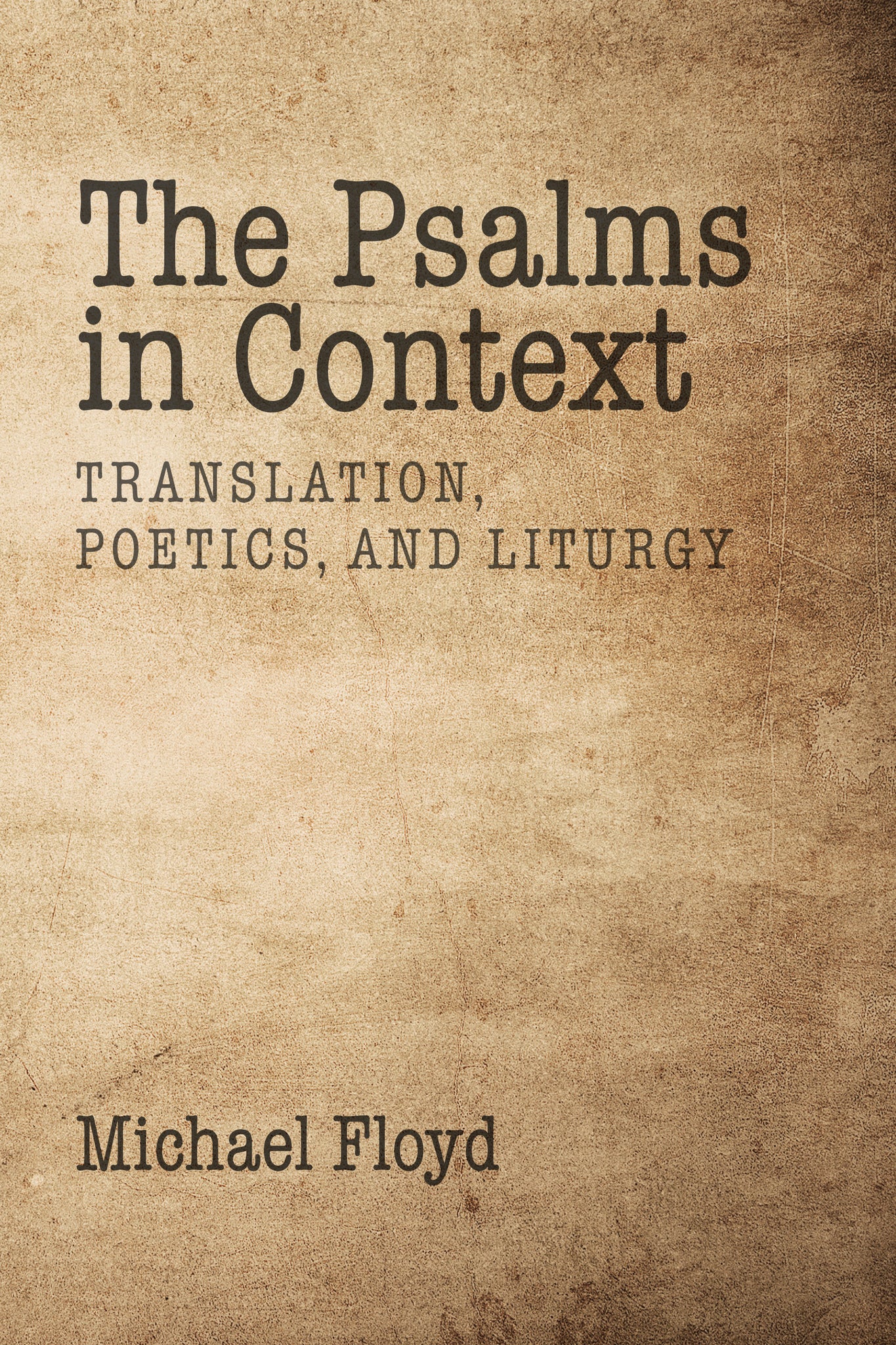The Psalms in Context