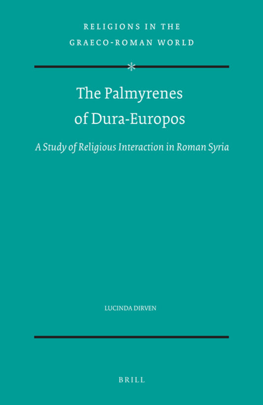 The Palmyrenes of Dura-Europos